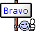 #bravo#